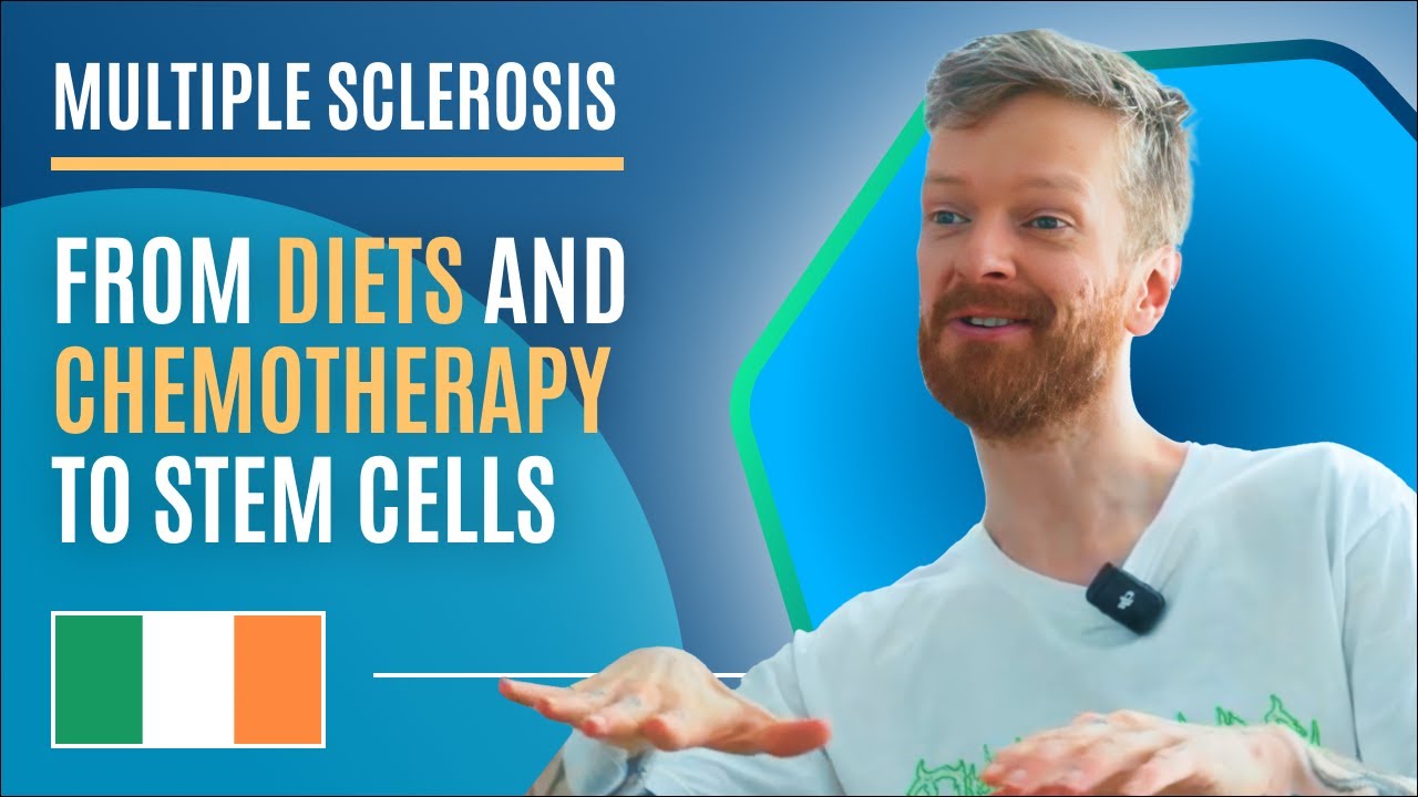 Multiple Sclerosis & Stem Cells: Hope for a Patient from Ireland