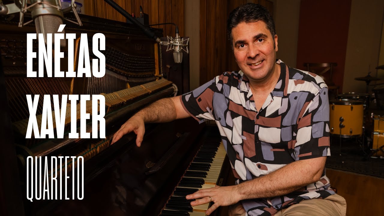 ENÉIAS XAVIER - NOVO QUARTETO