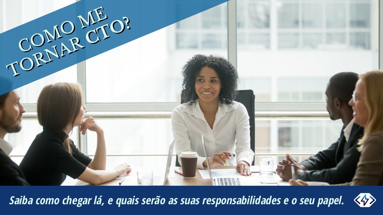 PowerCareer #1 | Como me tornar CTO?