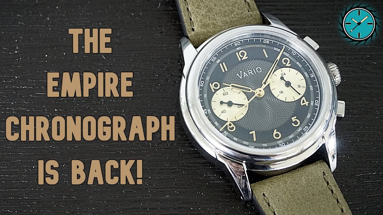 The Vario Empire Chronograph Version 2 is Excellent