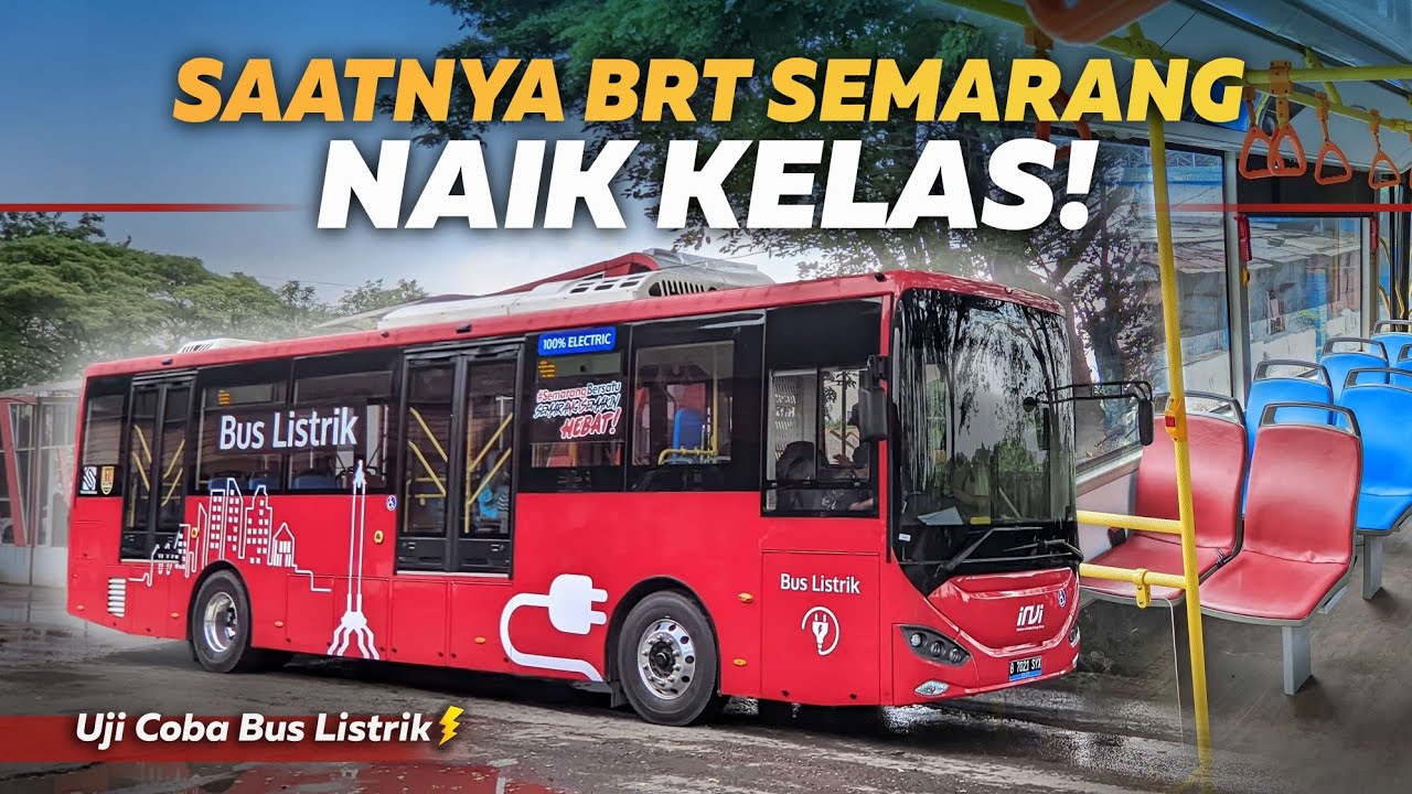 GOODBYE CUMI-CUMI DARAT‼️ Uji Coba Bus Listrik Trans Semarang | Higer INVI EV