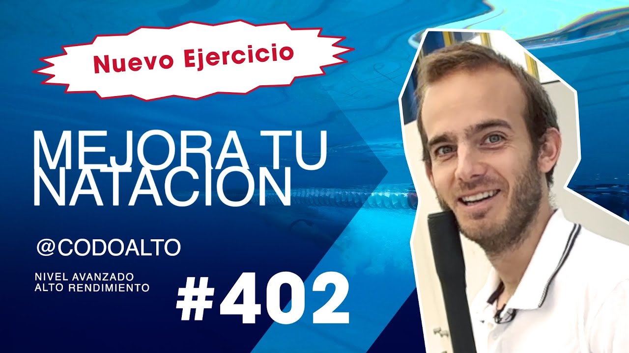 ✅ MEJORA tu NATACIÓN 🏊‍♂️  ▷ Nivel AVANZADO 402 Alto  rendimiento PATADA de crol y FINAL de Brazada