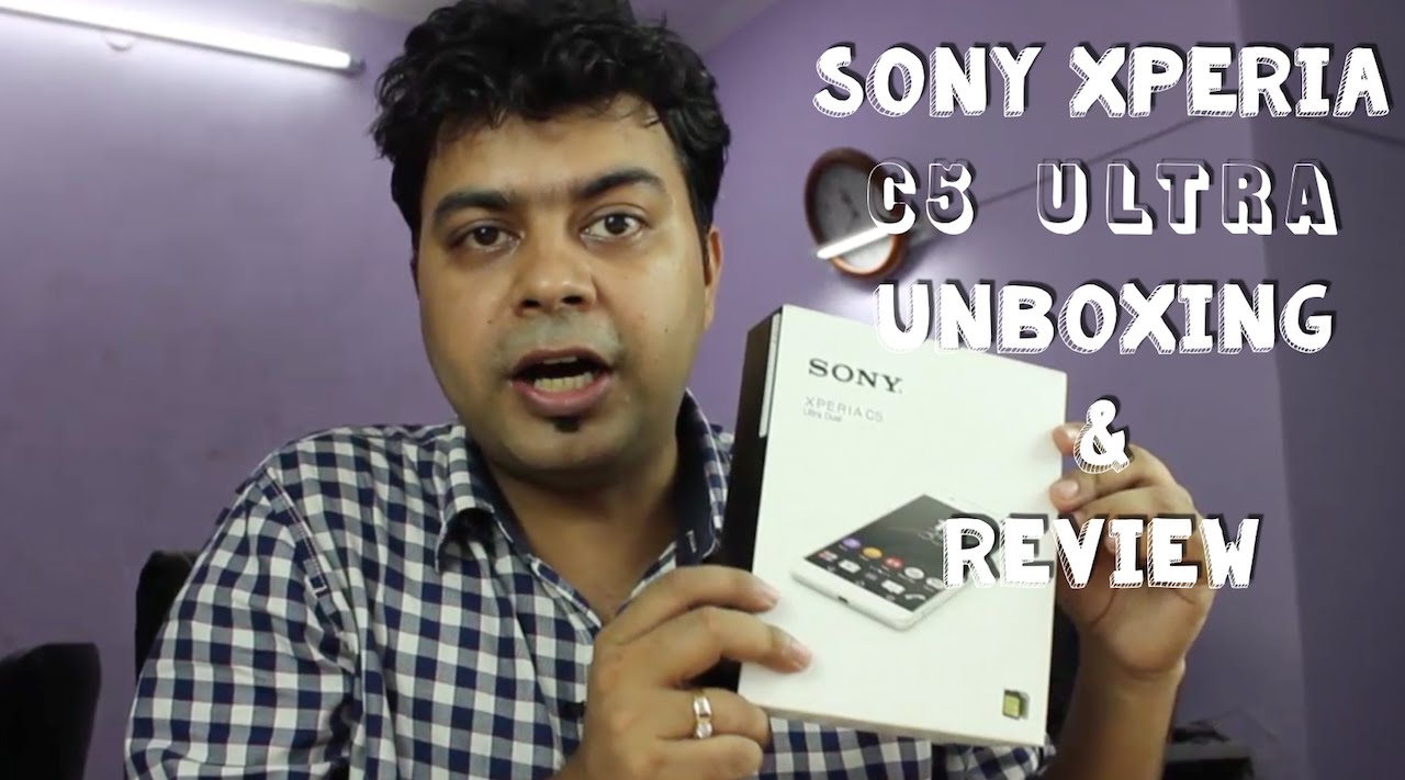 Sony Xperia C5 Ultra India Unboxing, Hands on Review, Features, Camera and Overview