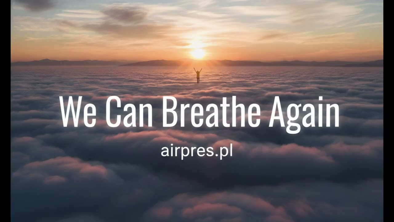 We Can Breathe Again – airpres.pl (Official Audio)