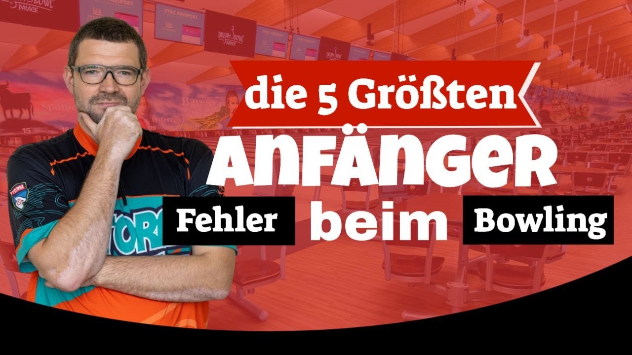 Die 5 größten Bowling Anfänger Fehler in 2024 - Emax Tech Talk