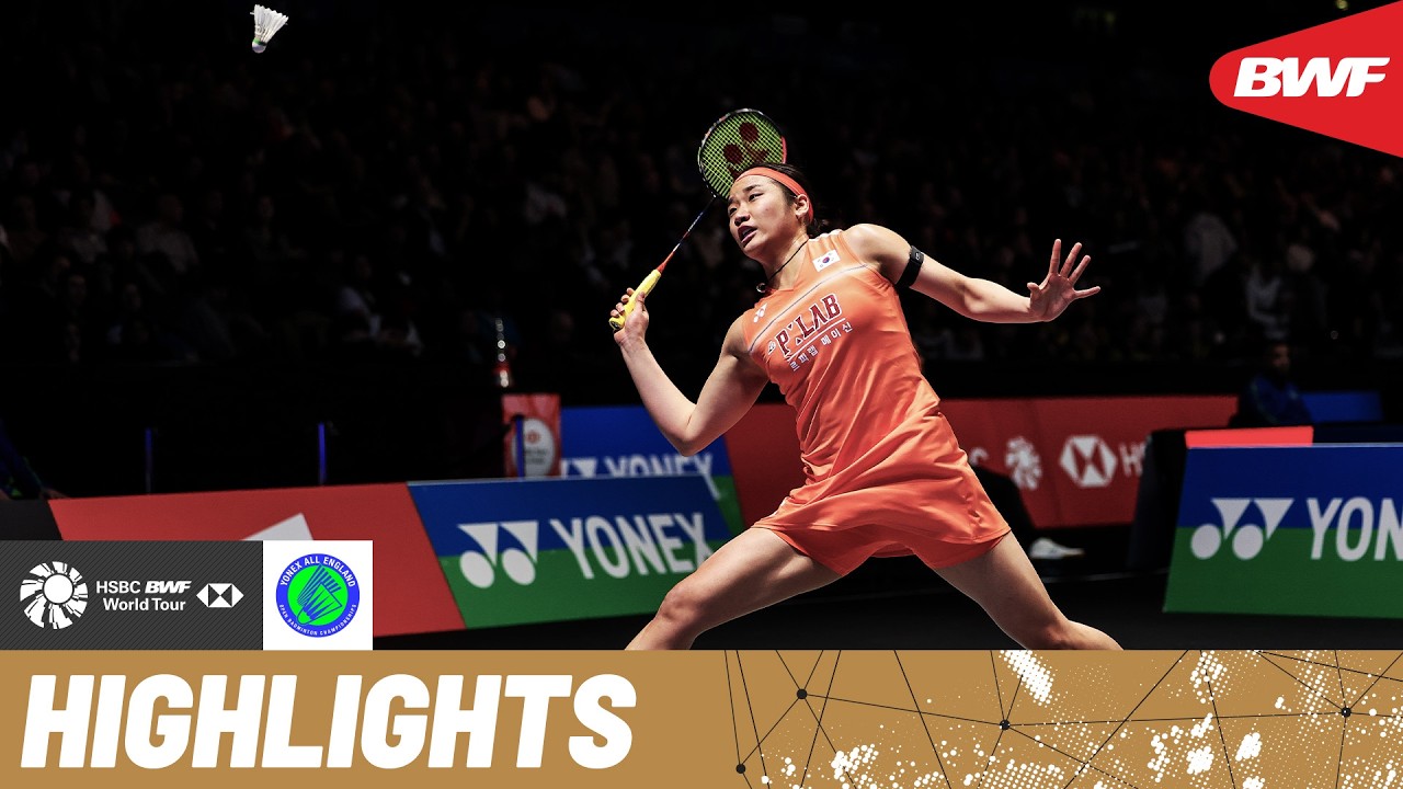 An Se Young vs Chen Yu Fei | A masterclass of women’s singles