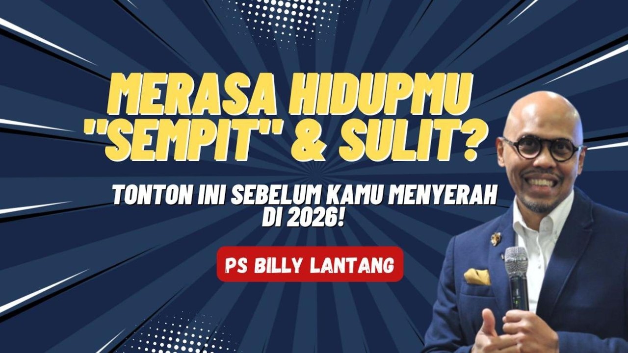 Ps Billy Lantang - Merasa Hidup Sempit dan Sulit Wajib Dengar ini - Masyarakat Kristen