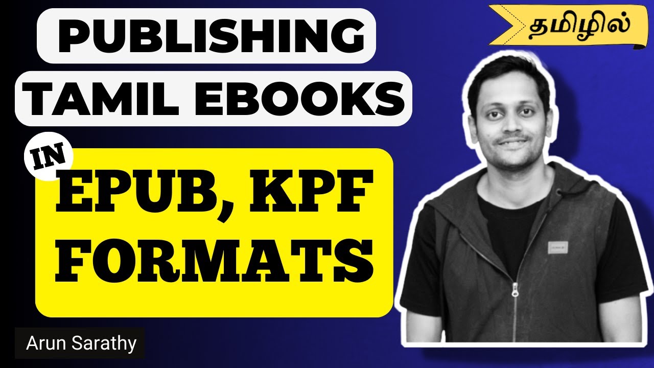 How to Publish eBooks in ePub / KPF for Amazon KDP (Tamizh)
