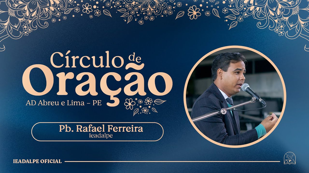 Pb. Rafael Ferreira - Círculo de Oração - 16/09/2025