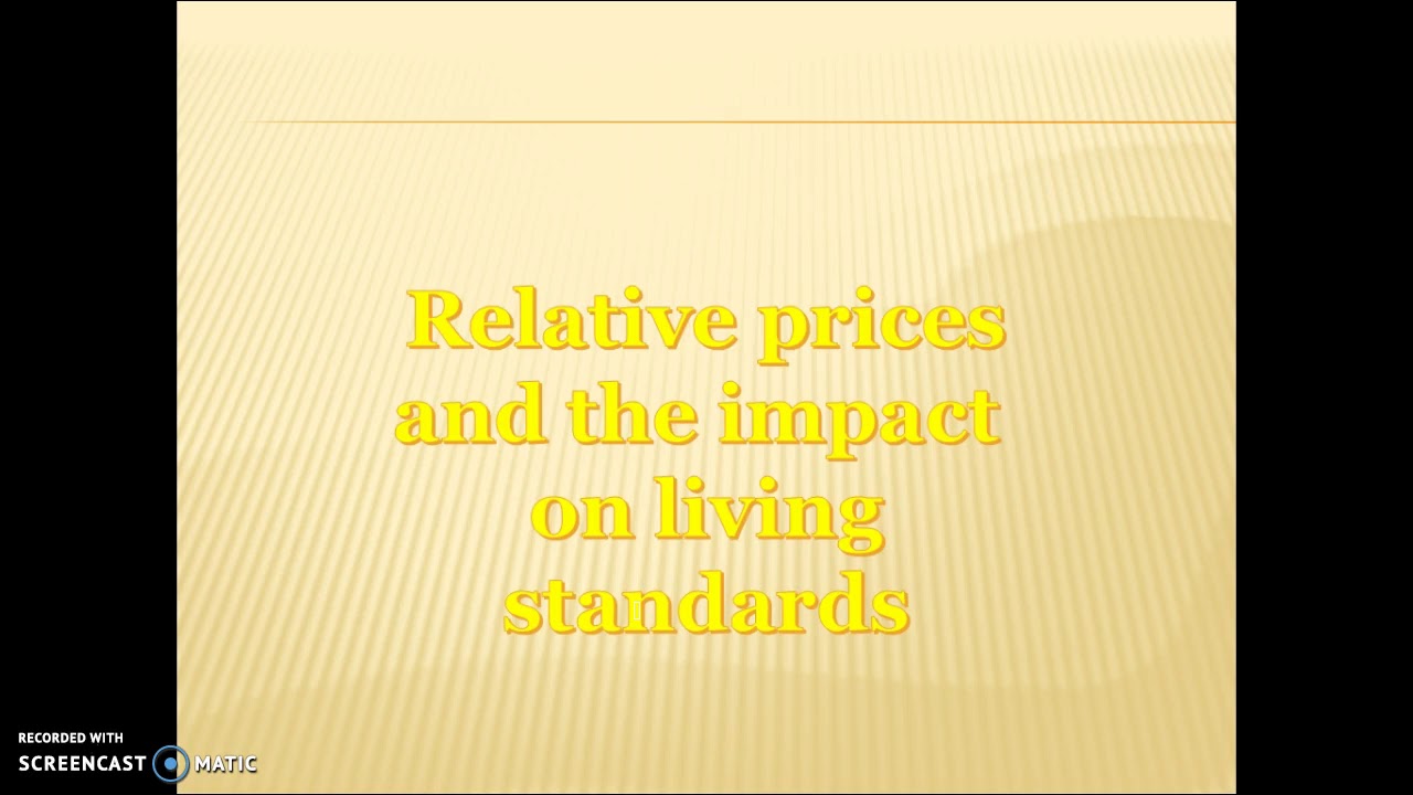 Relative prices and living standards