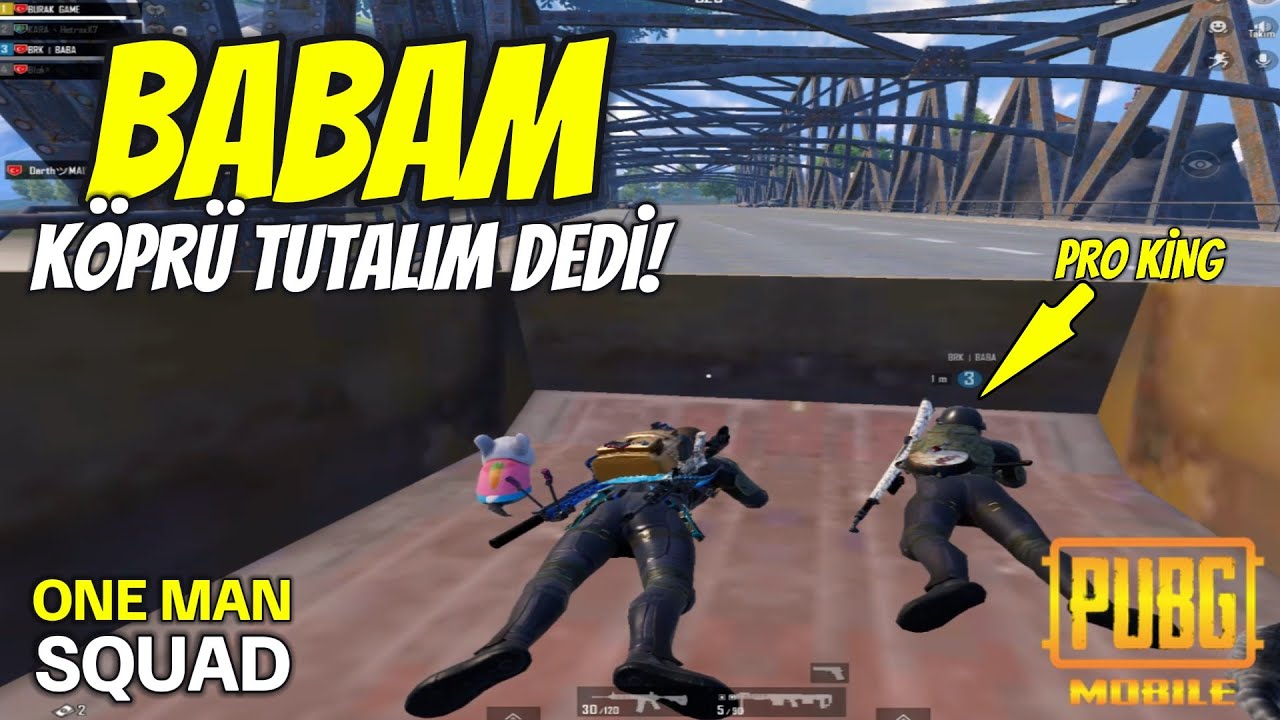 KÖPRÜ TUTTUK BABAMLA ! BURAK GAME SOLO SQUAD PUBG MOBİLE