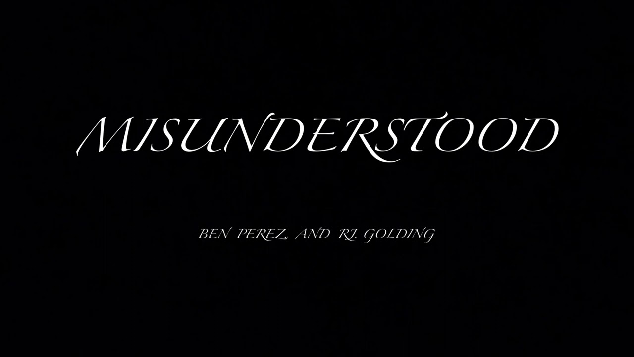 Misunderstood - Ben Perez & RJ. Golding (Lil Wayne Remix)