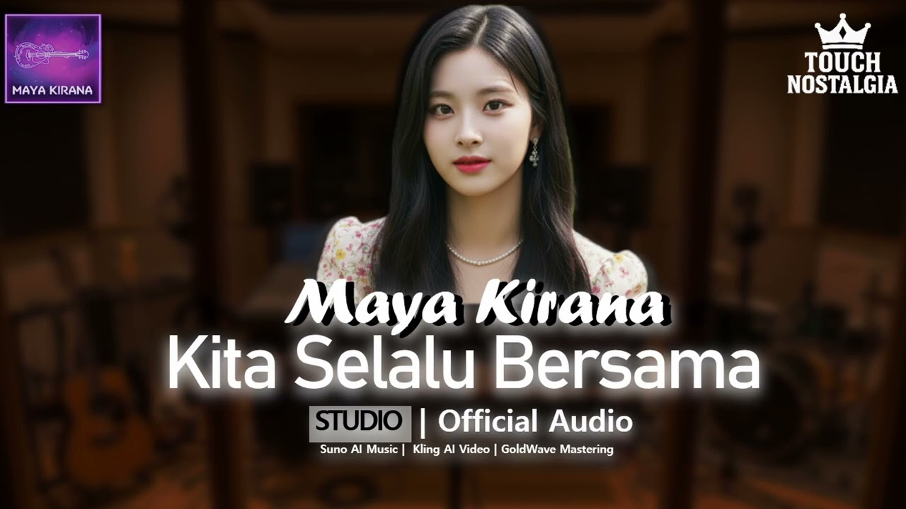Maya Kirana - Kita Selalu Bersama