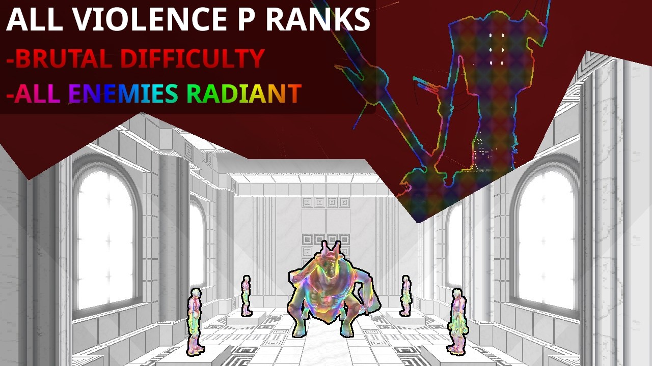 ULTRAKILL Layer 7: Violence - All P Ranks + Forceradiant Enabled