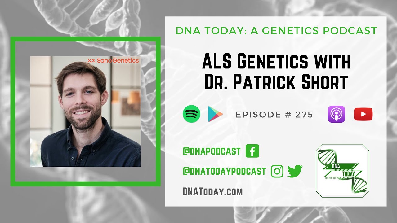 ALS Genetics with Dr. Patrick Short
