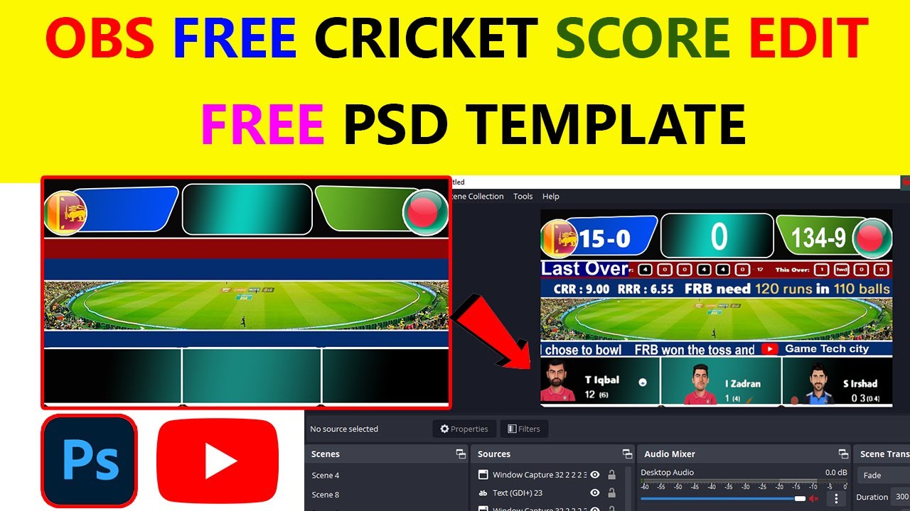 Obs free edit tips live Cricket Score board  || Free ready Psd photoshop template
