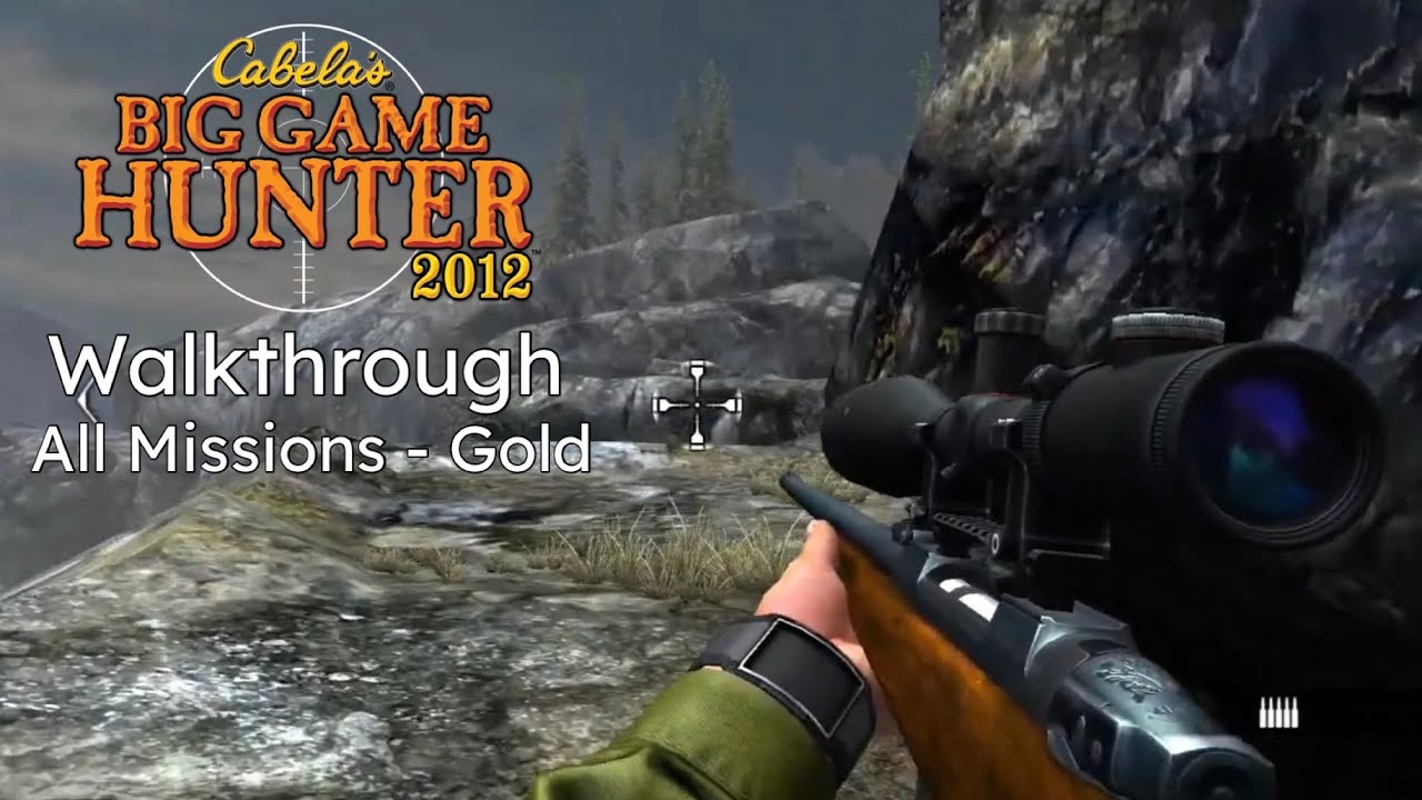 Cabela's Big Game Hunter 2012 - 100% Full Game Walkthrough (All Levels - Gold)
