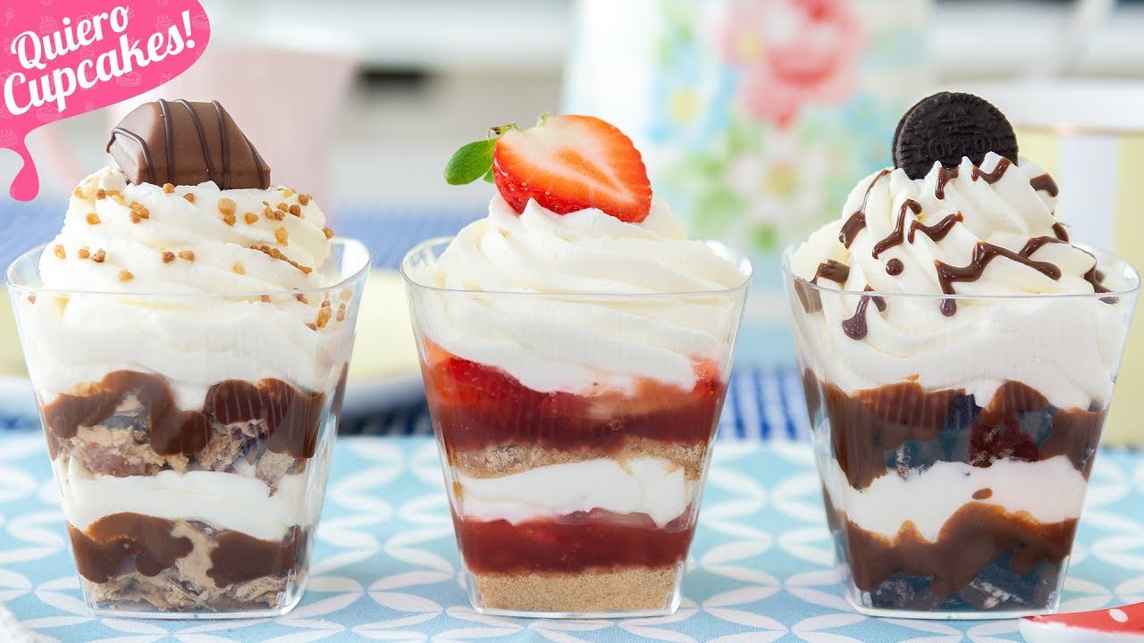 POSTRES EN VASITOS FÁCILES | SIN HORNO | Quiero Cupcakes!