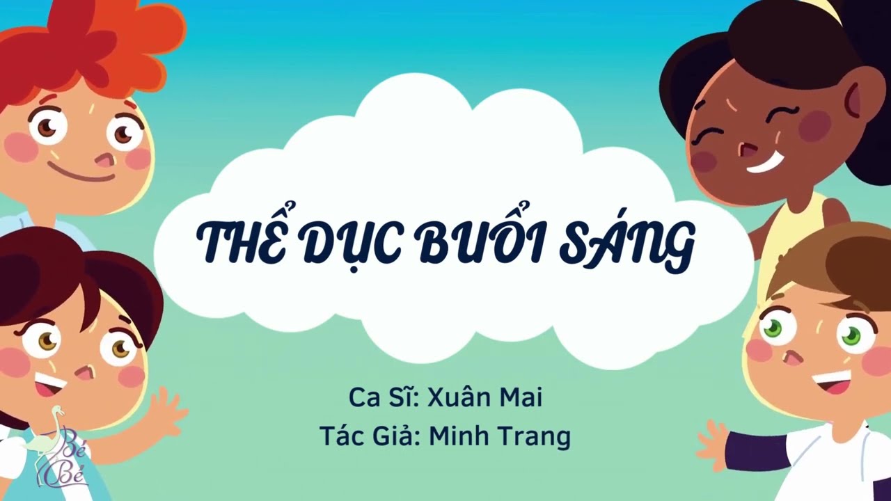 Thể Dục Buổi S&aacute;ng ♫ Xu&acirc;n Mai ♫ Nhạc Thiếu Nhi Hoạt H&igrave;nh C&oacute; Lời B&agrave;i H&aacute;t
