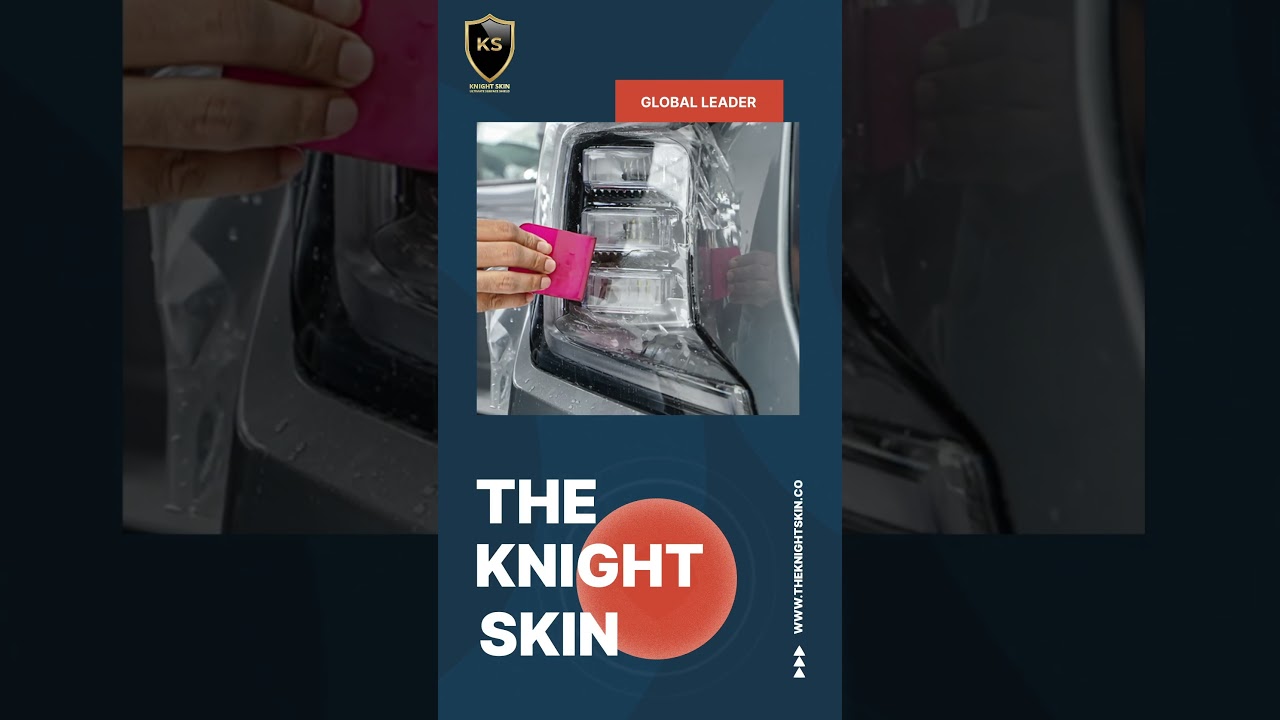 Best Paint Protection Film | The Knight Skin | KS series