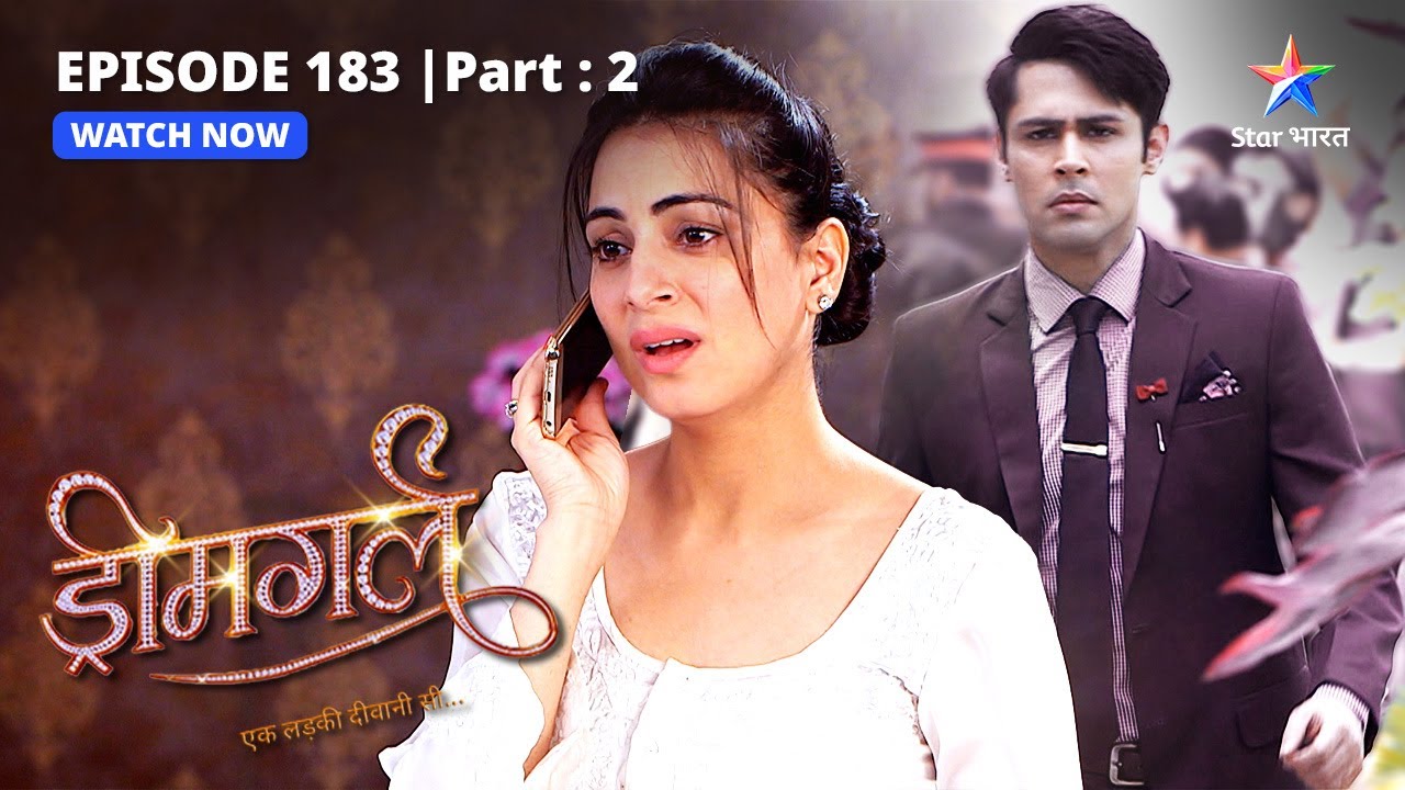 EPISODE-183 PART-2  |  Raghu ke khilaaf protest | Dreamgirl | ड्रीमगर्ल #starbharat