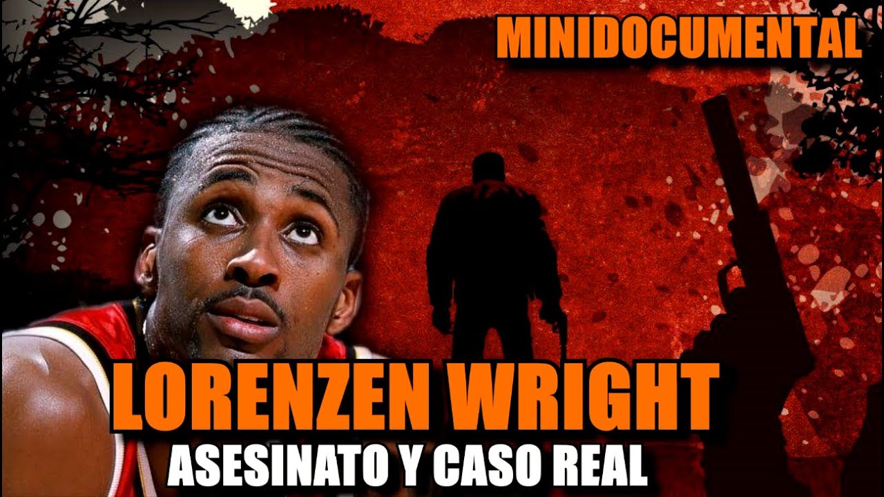 Lorenzen Wright - ASESINATO y CASO NBA | Minidocumental #nbaespa&ntilde;ol