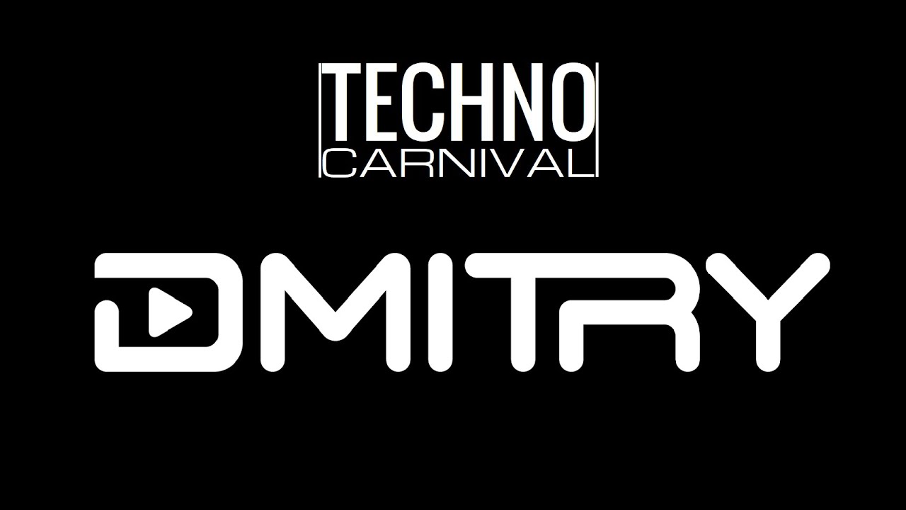DMITRY - Techno Carnival Exclusive Guest Mix