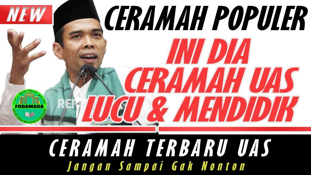 CERAMAH TERBARU UAS PALING LUCU & MENCERDASKAN PART 1