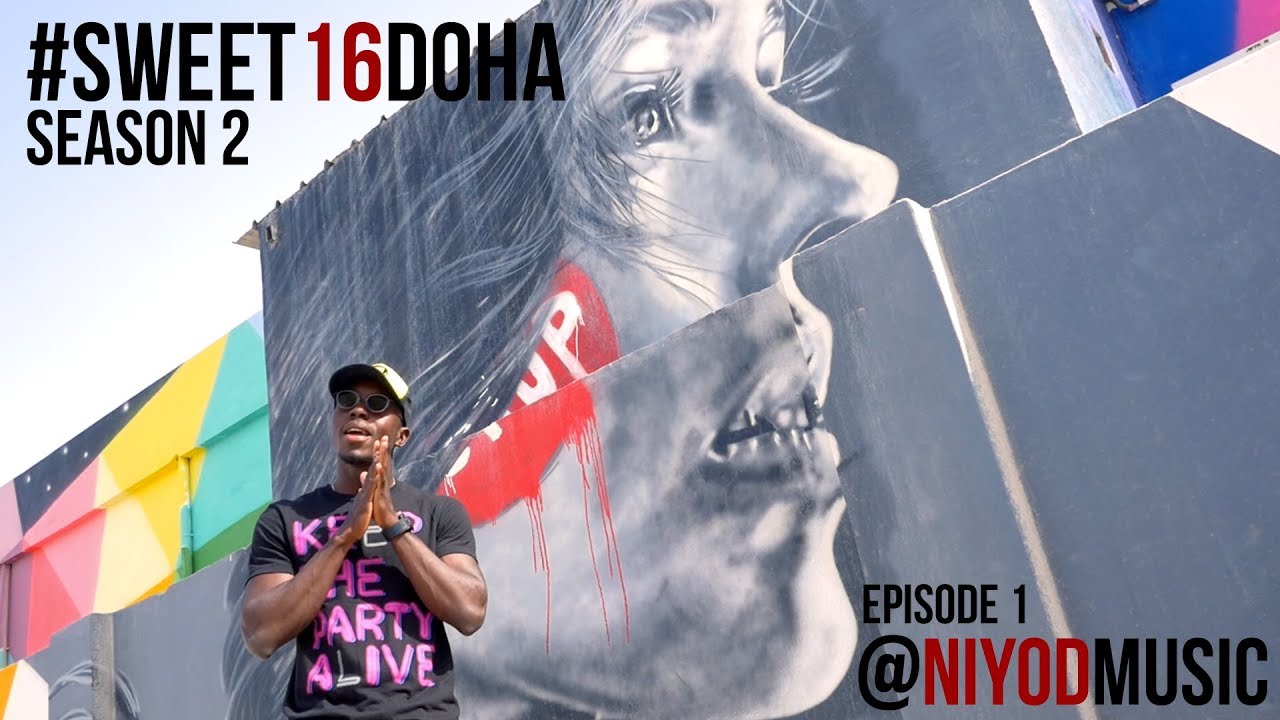 Sweet 16 Doha - Season 2 Ep 1 - Niyod