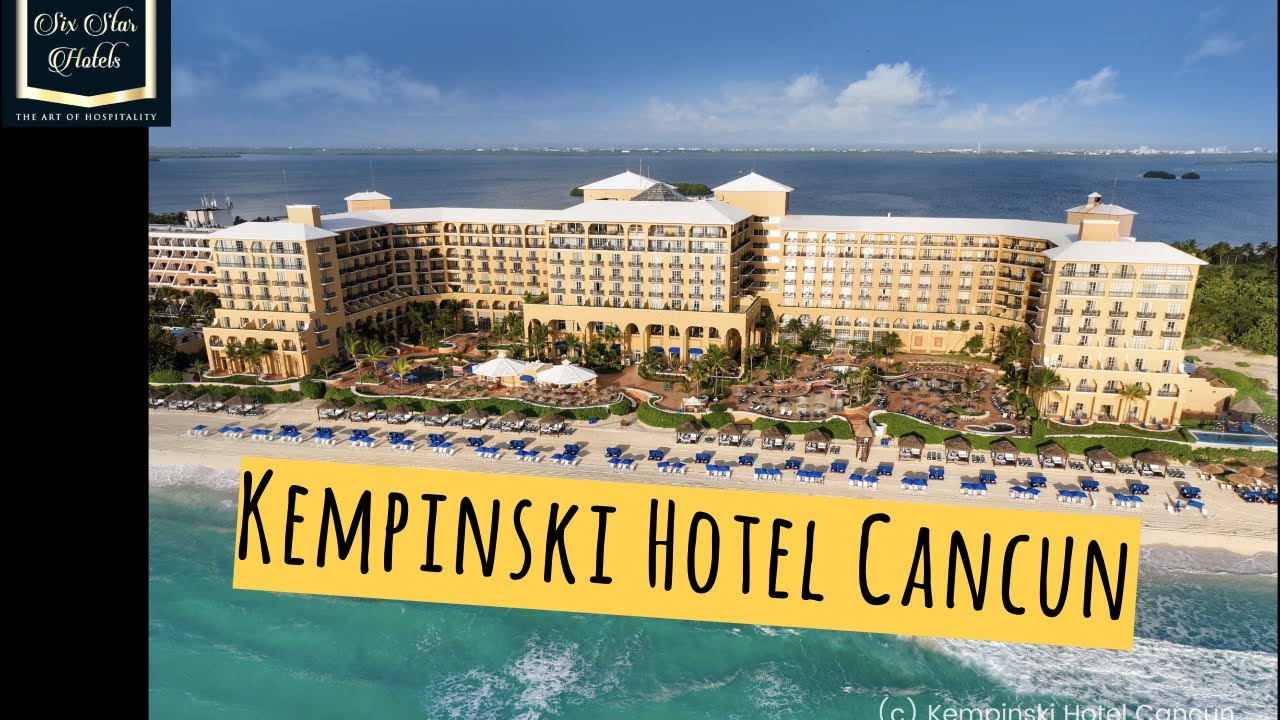 Kempinski Hotel Cancun