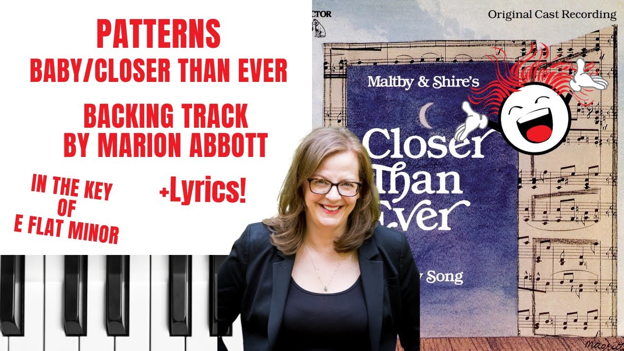 Patterns (Baby/Closer Than Ever) - Backing Track & Lyrics 🎹 *Eflat minor*
