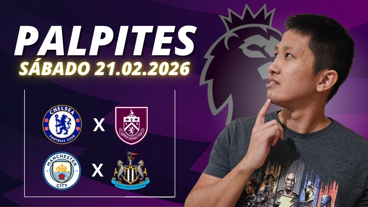 PALPITES DE FUTEBOL PARA HOJE DIA 21/02/2026 -  Palpites Premier League 27 Rodada