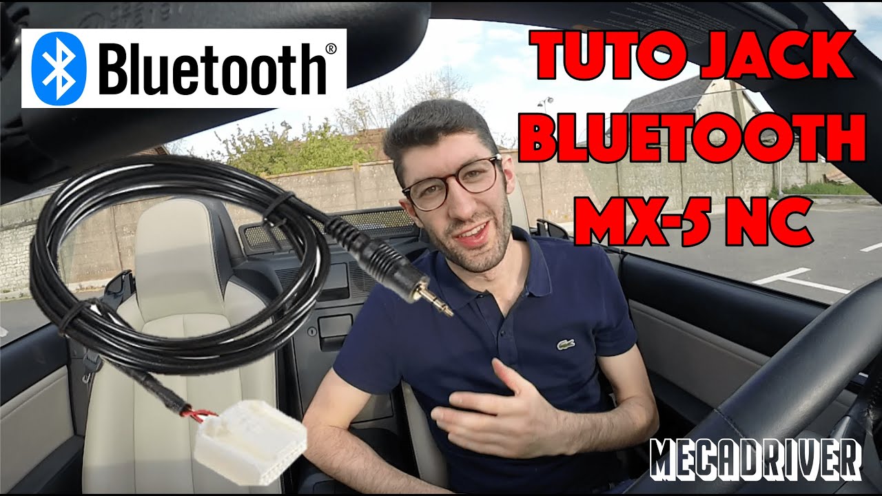 INSTALLER UNE PRISE JACK AUX BLUETOOTH SUR MAZDA MX-5