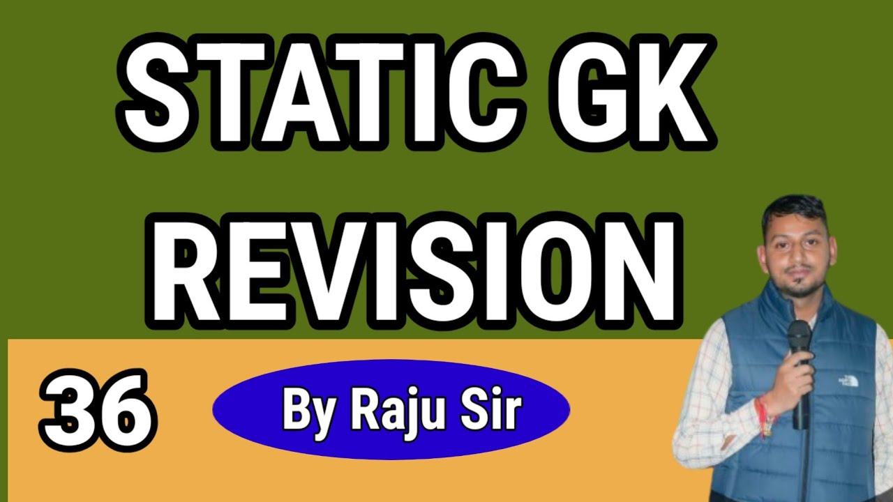STATIC GK MOCK TEST||Set 36|||GK By Raju sir|| 🎯🎯🎯🎯💯🎯🎯🎯💯#staticgkbyrajusirstaticgk