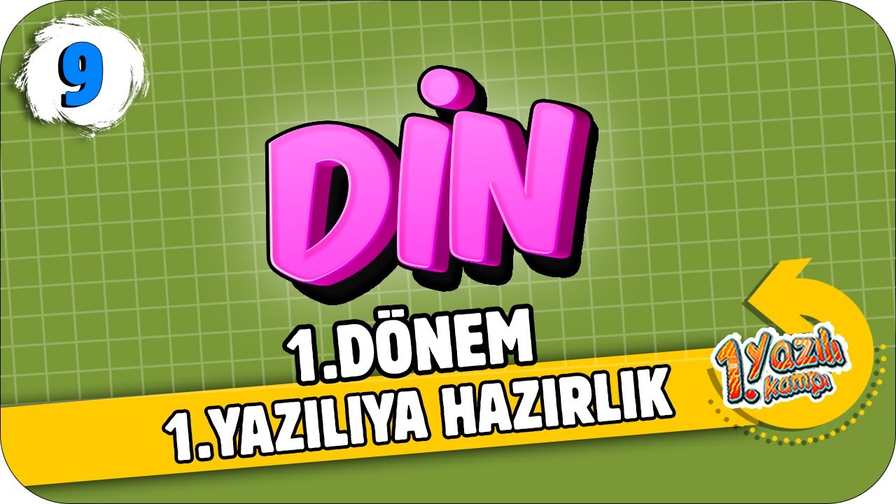 9.Sınıf Din Kültürü  1.Dönem 1.Yazılıya Hazırlık | 2021 📝
