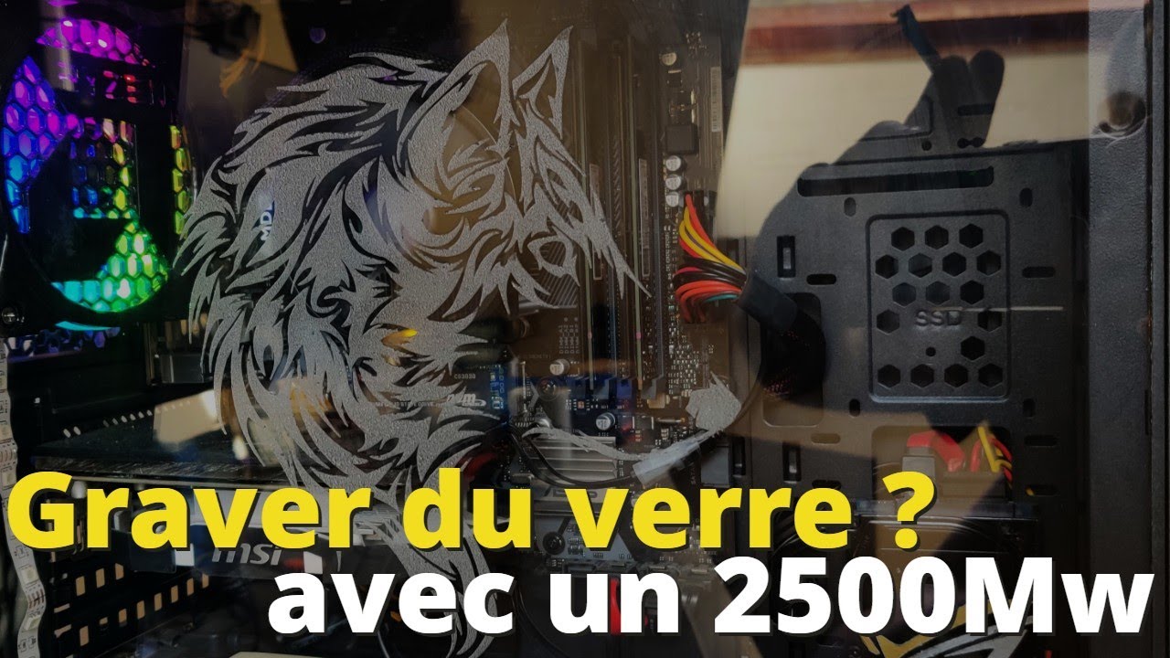 La gravure sur verre avec un 2500mw ???