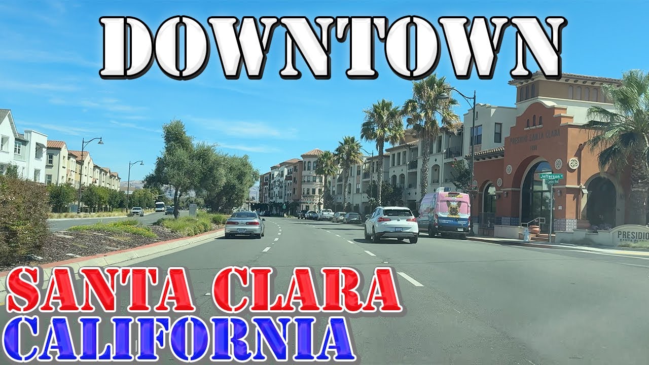 Santa Clara - California - 4K Downtown Drive