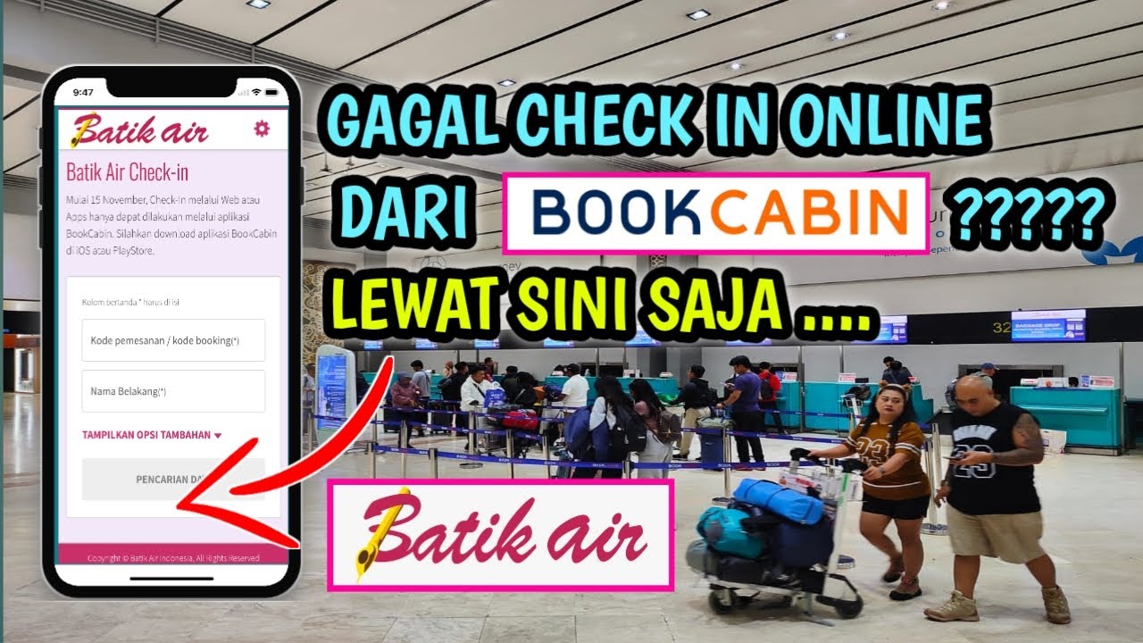 CARA CHECK IN ONLINE BATIK AIR LEWAT WEBSITE | SOLUSI GAGAL DI BOOKCABIN