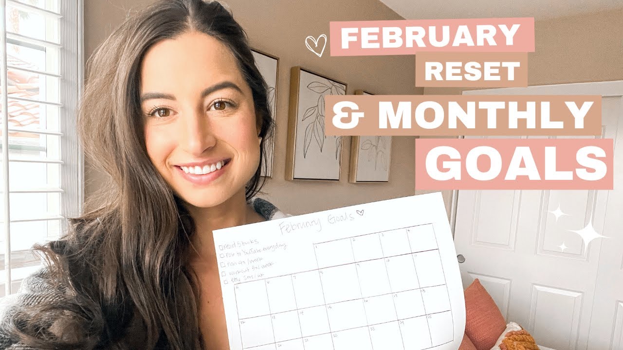 MONTHLY GOALS & february reset | introducing my february challenge!