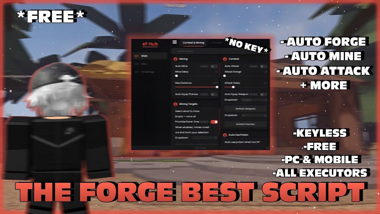 ( FREE ) The Forge KEYLESS Script W/ Auto Mine, Auto Forge, Auto Sell, Max Level, and Much MORE!