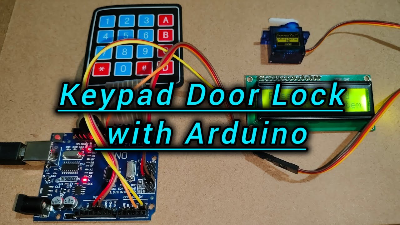 How to make Keypad Door Lock with Arduino