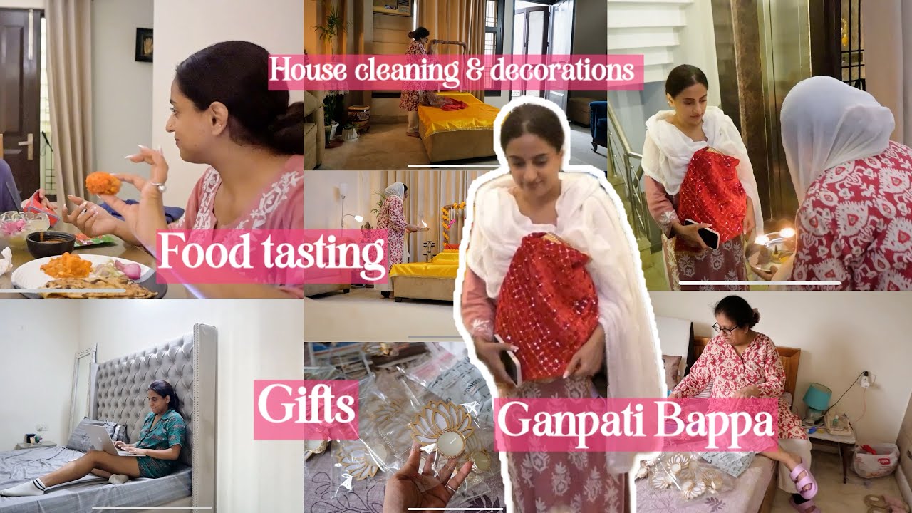 Cleaning and decoration / getting Ganpati Bappa home / gifts / food tasting | Vriti Khanna ||