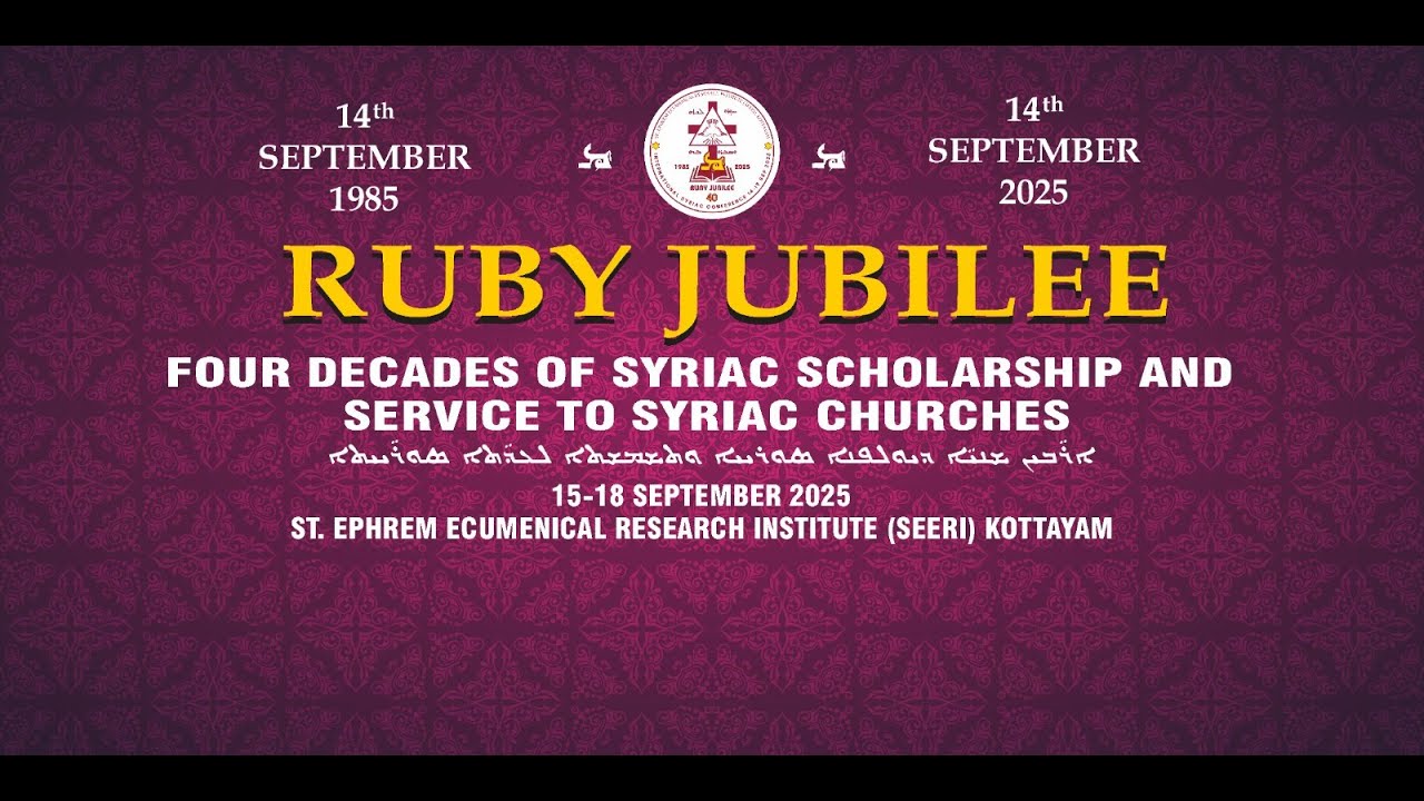 A Journey of Forty Years, Ruby Jubilee of St Ephrem Ecumenical Research Institute (SEERI), 1985-2025