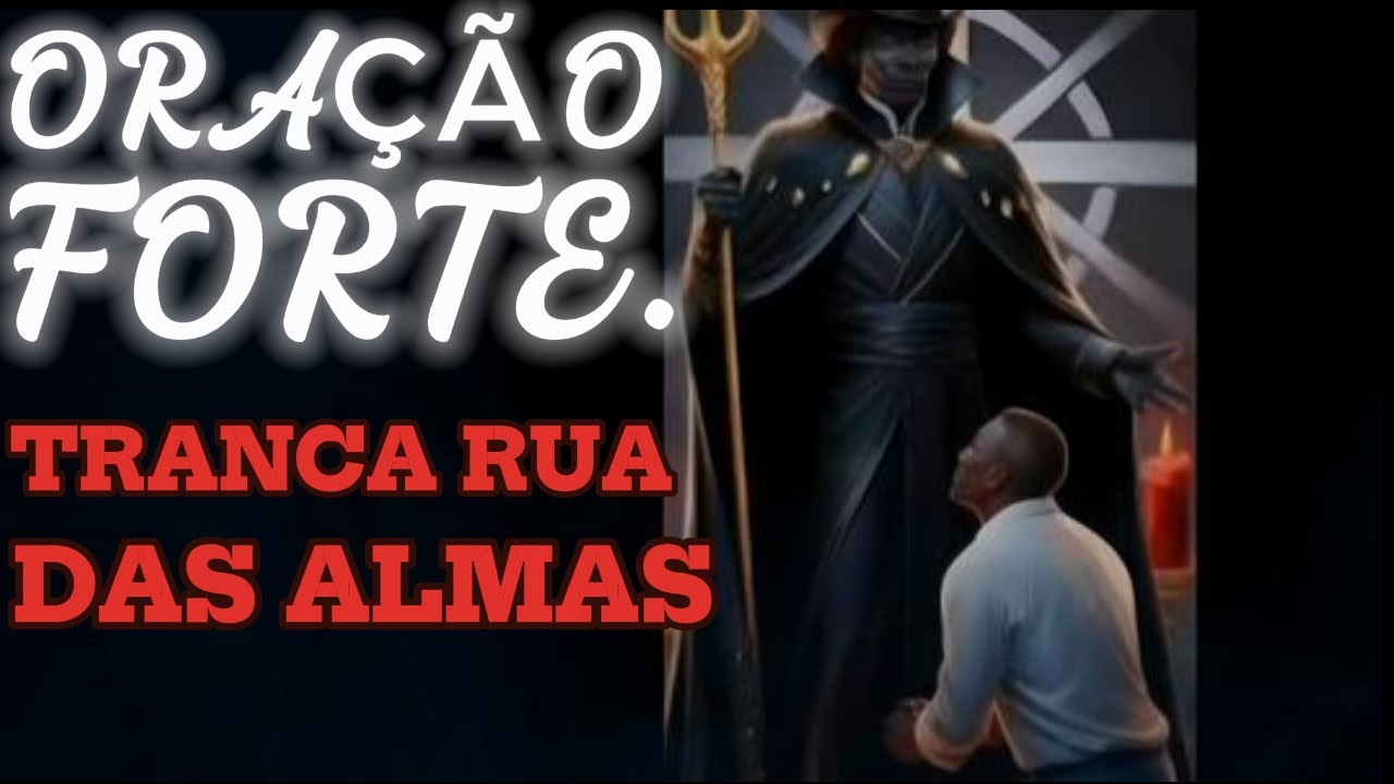 ORA&Ccedil;&Atilde;O PODEROSA DE EXU TRANCA RUA PARA PROTE&Ccedil;&Atilde;O E CAMINHOS ABERTOS | UMBANDA