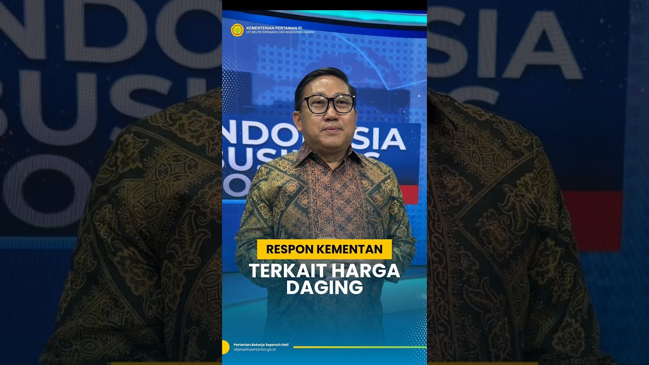 RESPON KEMENTAN TERKAIT HARGA DAGING