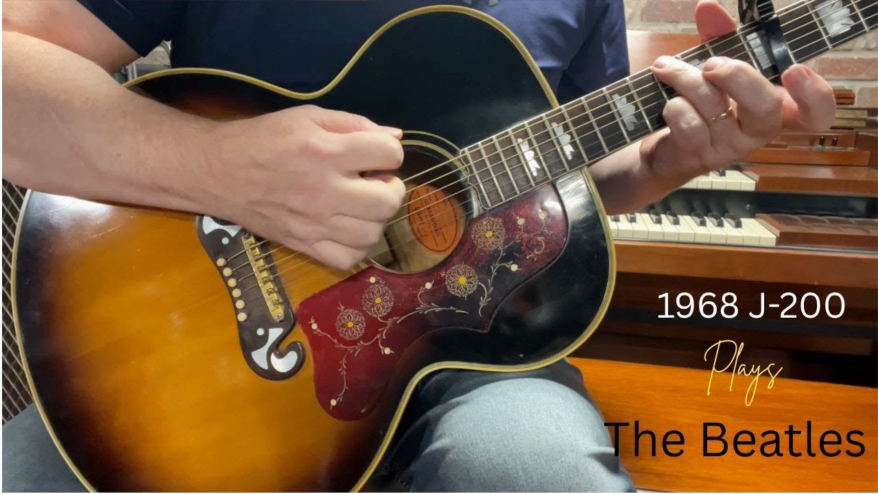 1968 J-200 Plays The Beatles: ALL ABOUT THE GUITAR!