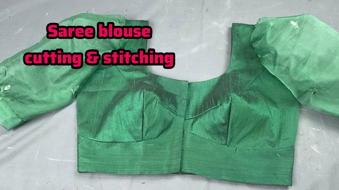 saree blouse cutting and stitching