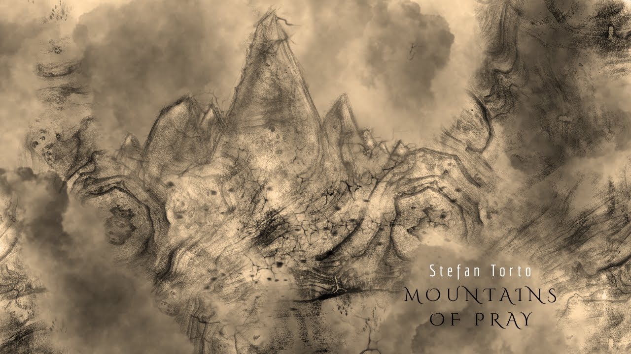 Stefan Torto - Mountains of Pray (Full EP)