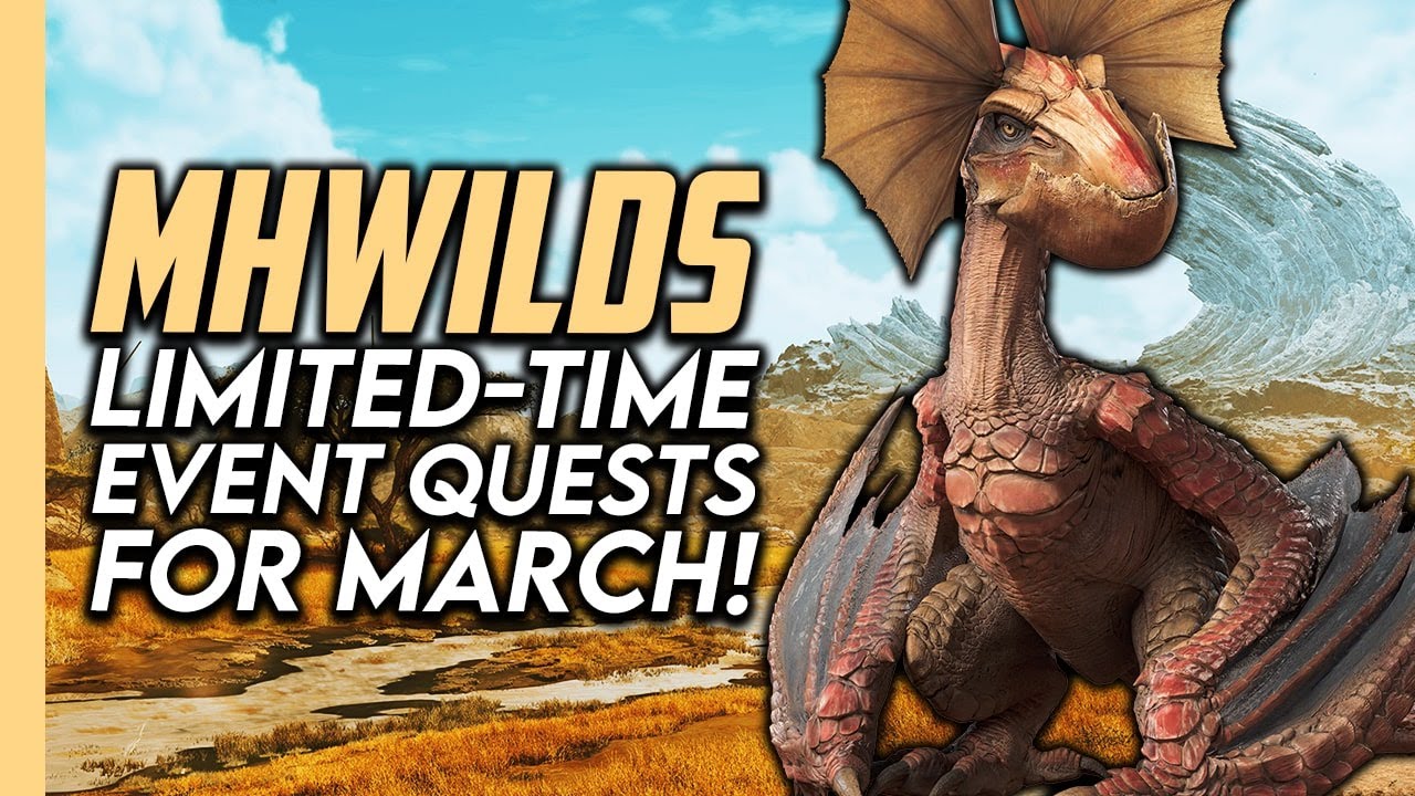 Monster Hunter Wilds | Limited-Time Event Quests Are Here &ndash; Don&rsquo;t Miss Out!