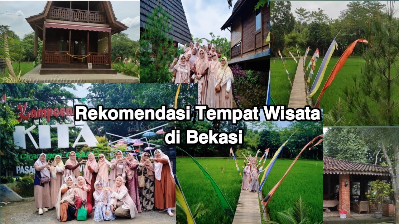 Kampung Kita Rekomendasi Tempat Wisata di Bekasi